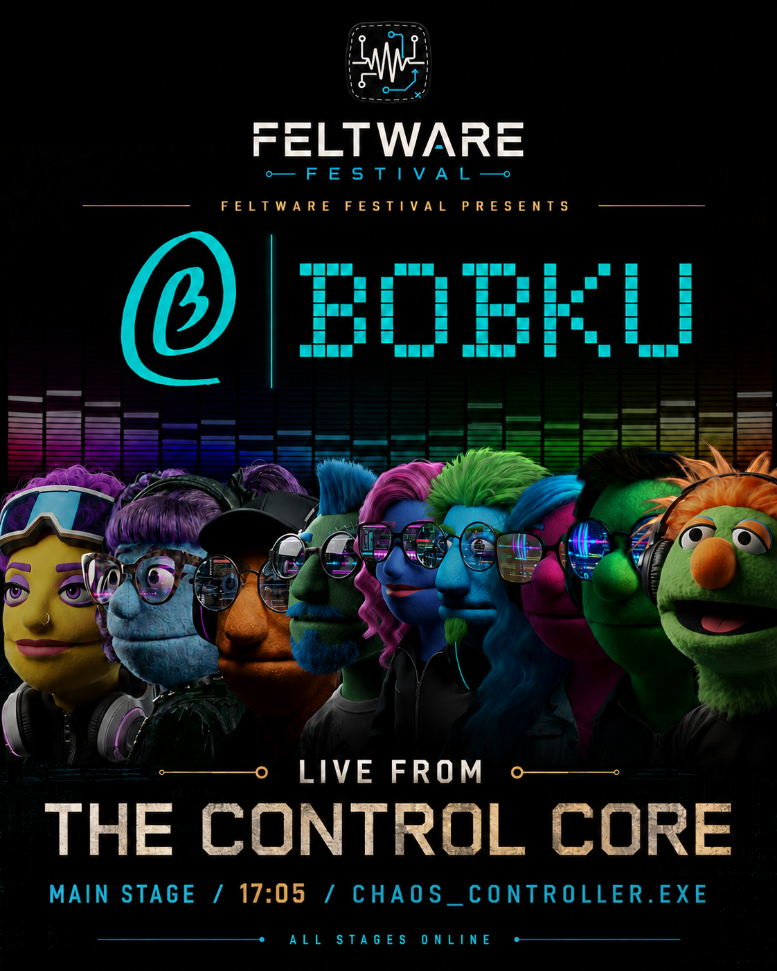 Poster-style Feltware Festival artwork for Chaos_Controller.exe with Bobku branding.